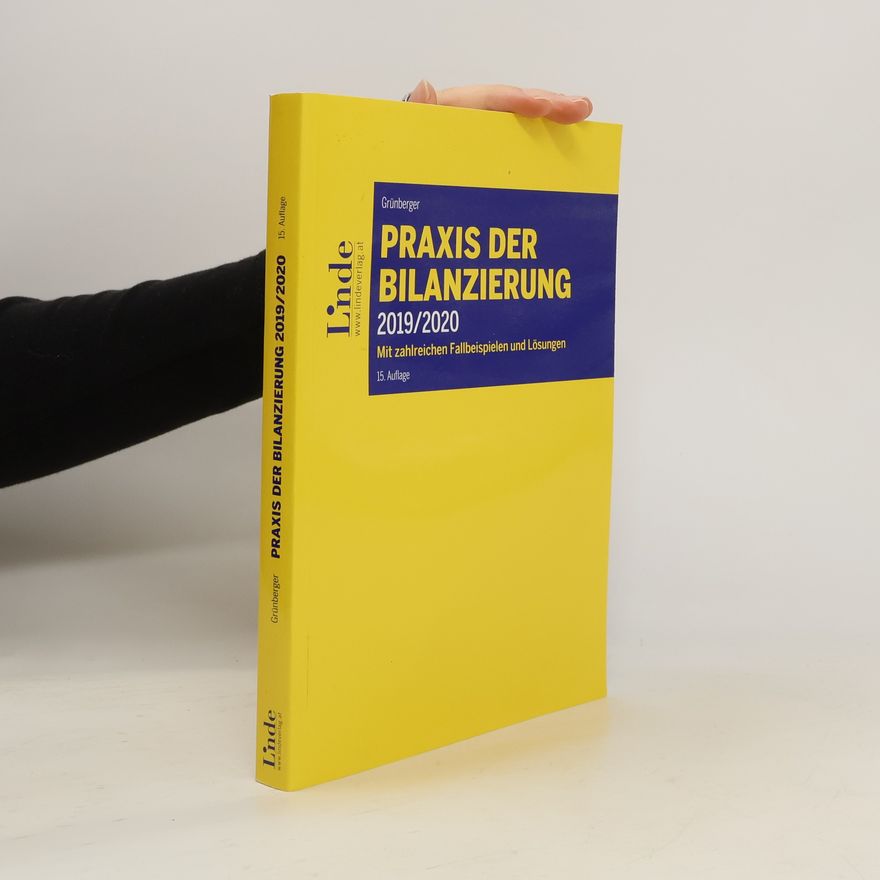 Herbert Grünberger Praxis der Bilanzierung 2019/2020