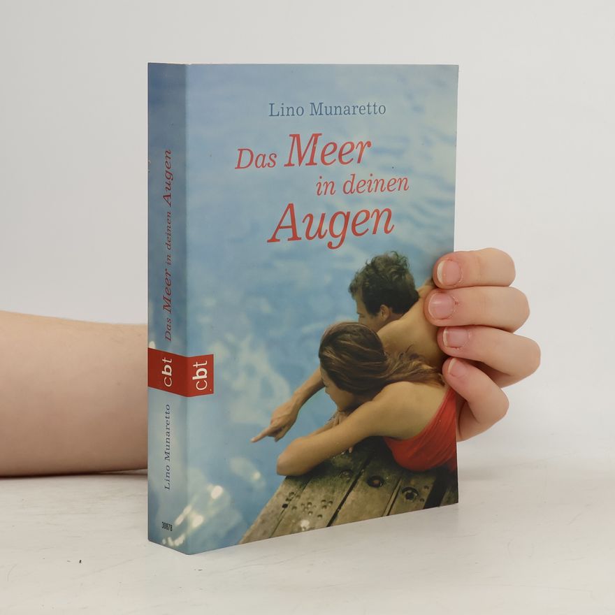 Lino Munaretto Das Meer in deinen Augen