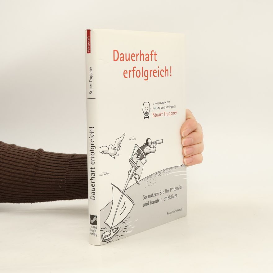 Stuart Truppner Dauerhaft erfolgreich!
