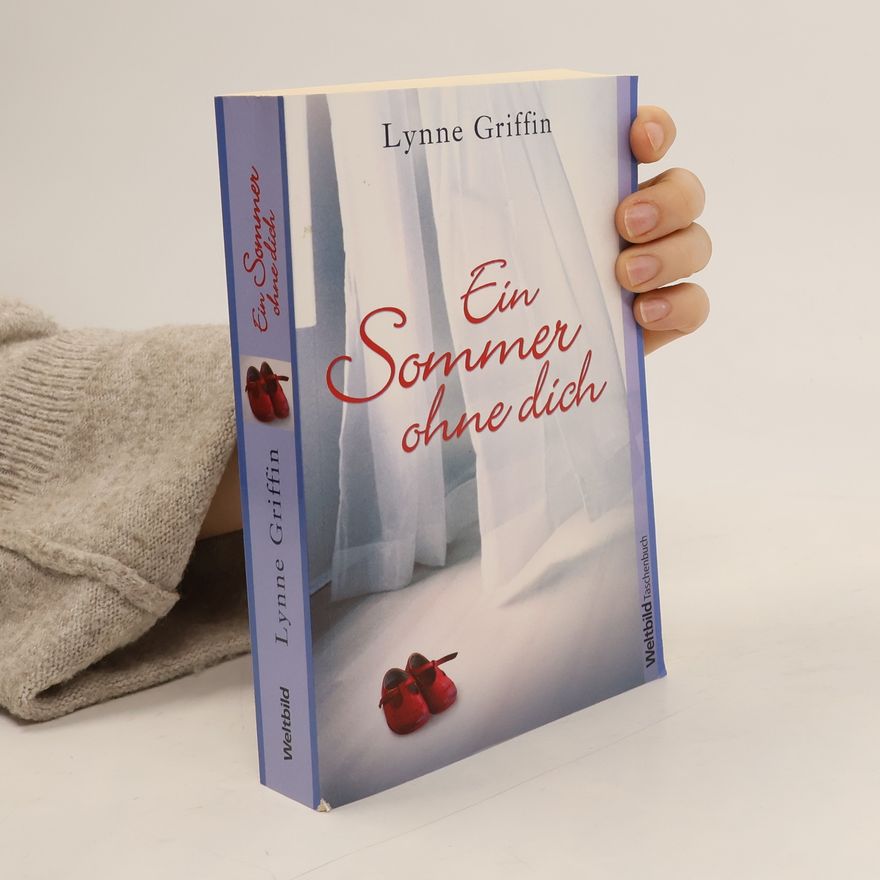 Lynne Griffin Ein Sommer ohne dich