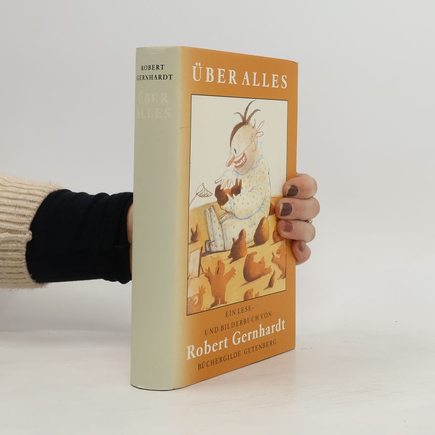 Robert Gernhardt Über Alles