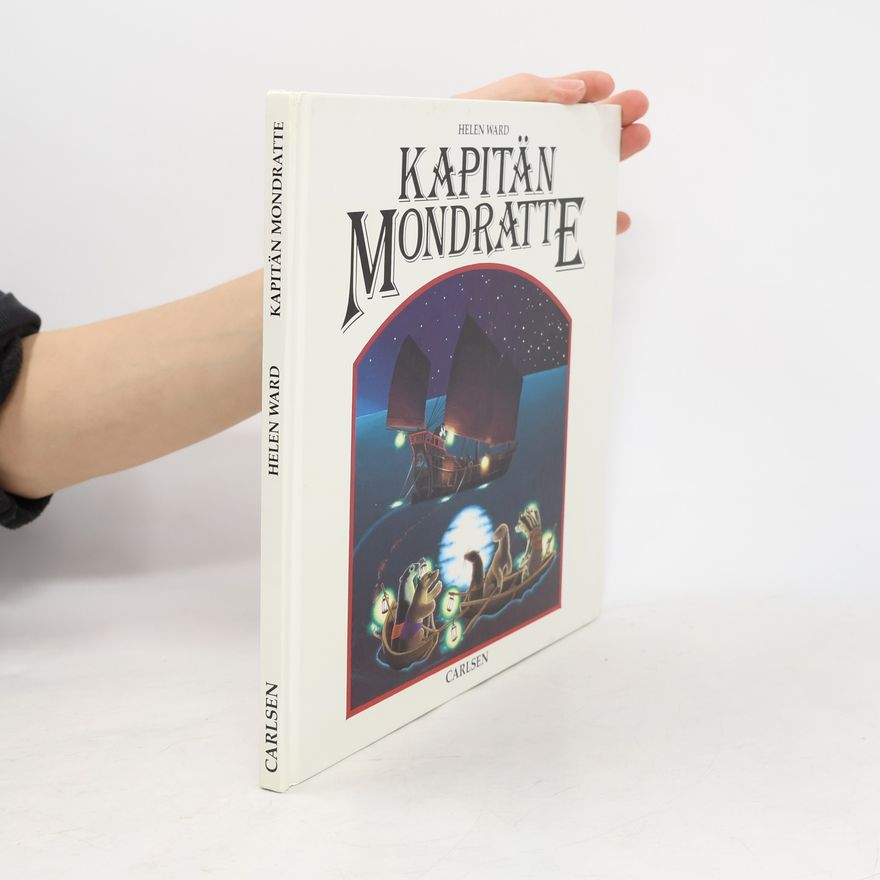 Helen Ward Kapitän Mondratte