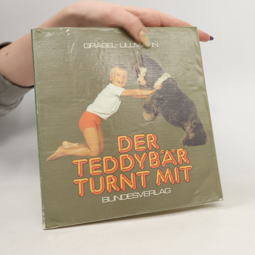 Various authors Der Teddybär turnt mit