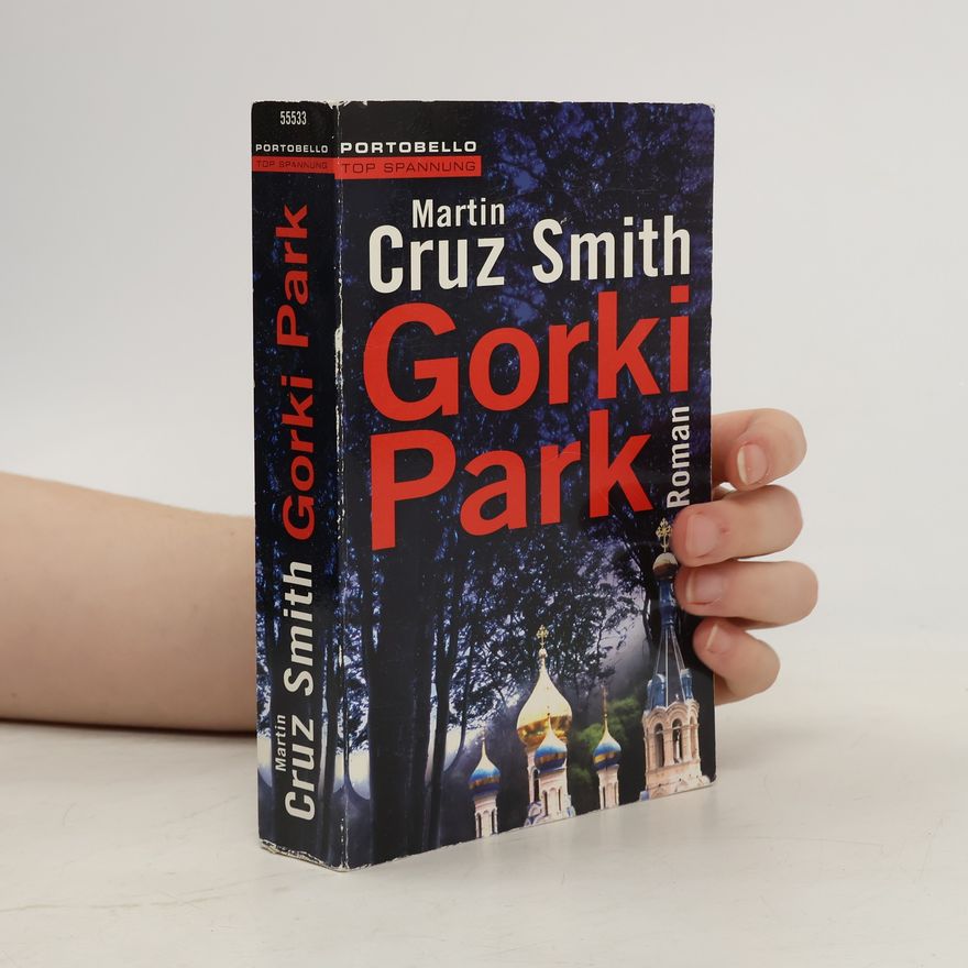 Martin Cruz-Smith Gorki-Park