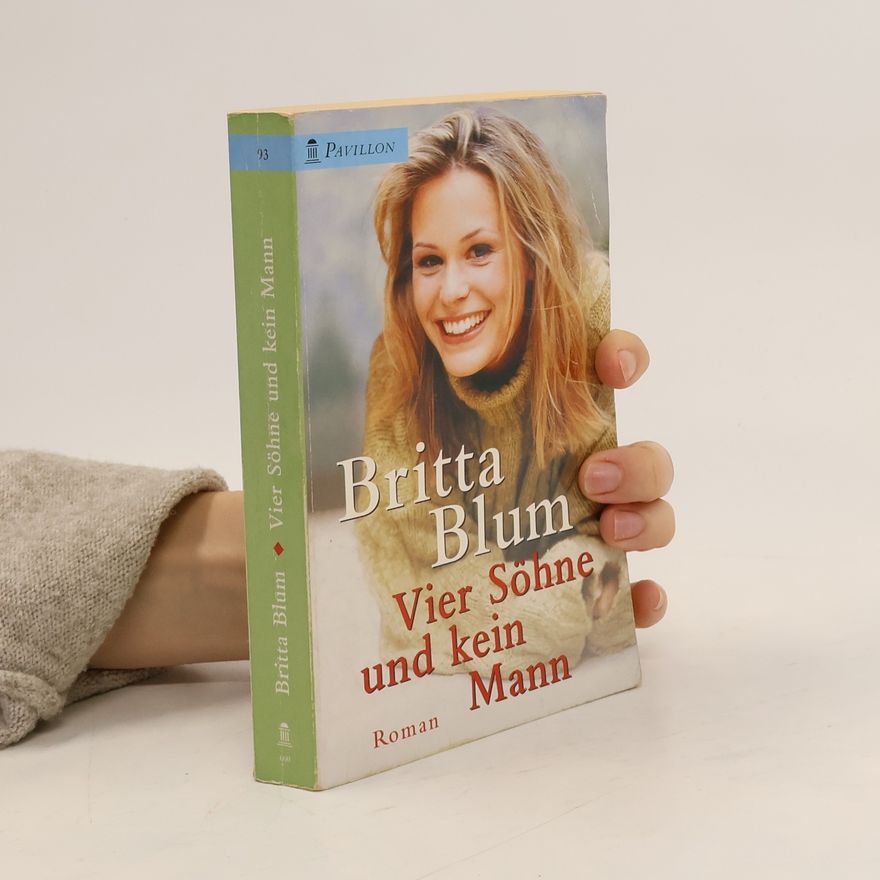 Annegrit Arens Vier Söhne und kein Mann