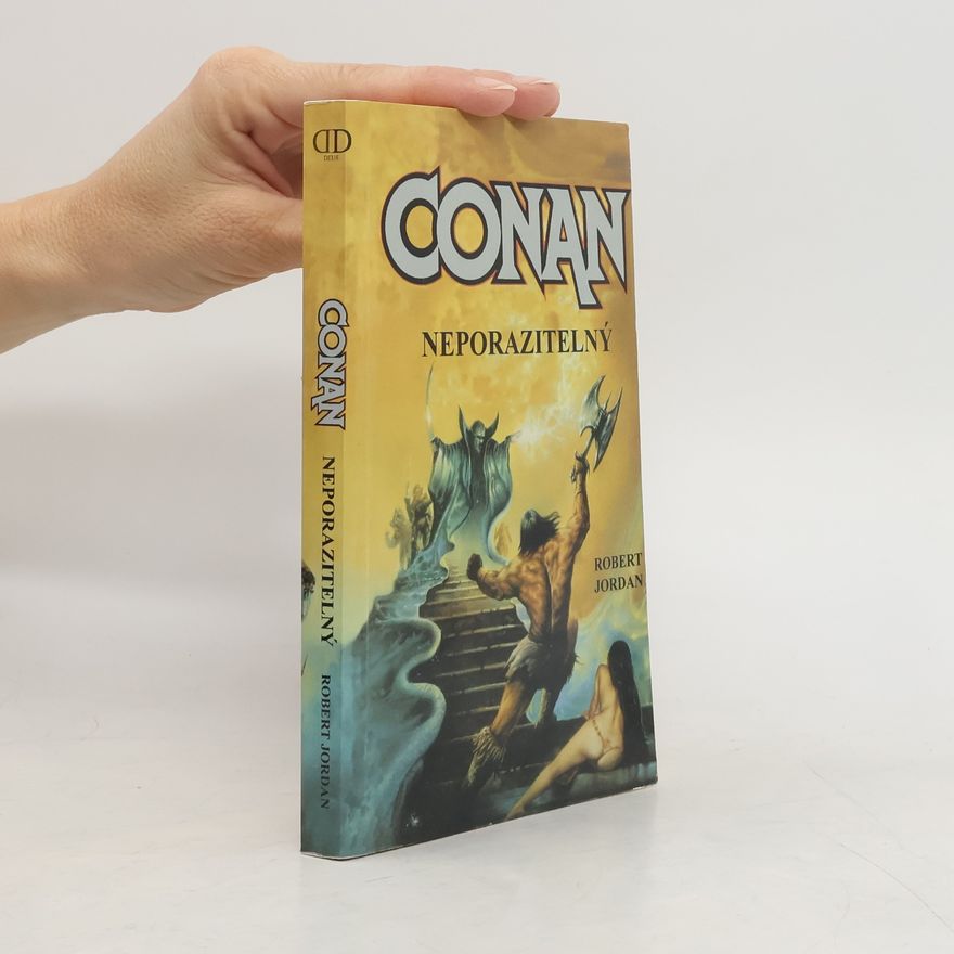 Robert Jordan Conan neporazitelný