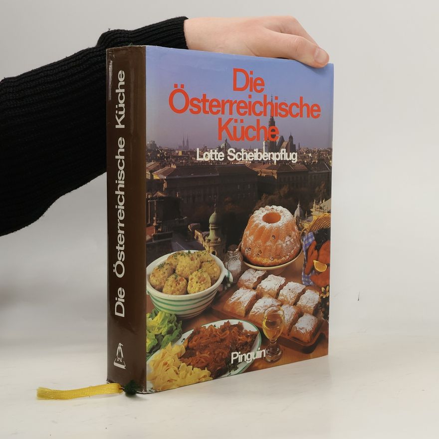 Kolektiv autorů Die Österreichische Küche