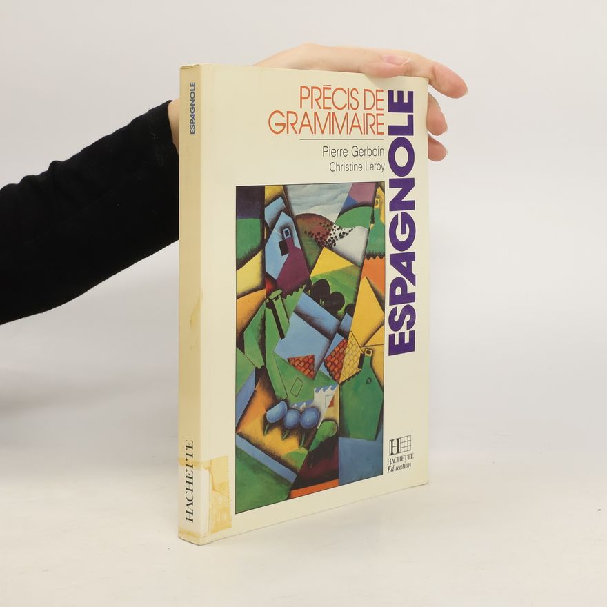 Christine Leroy Précis de grammaire espagnole
