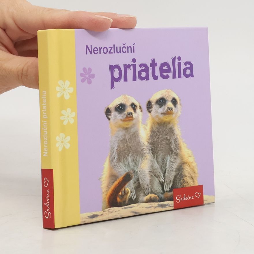 Kolektiv autorů Nerozluční priatelia