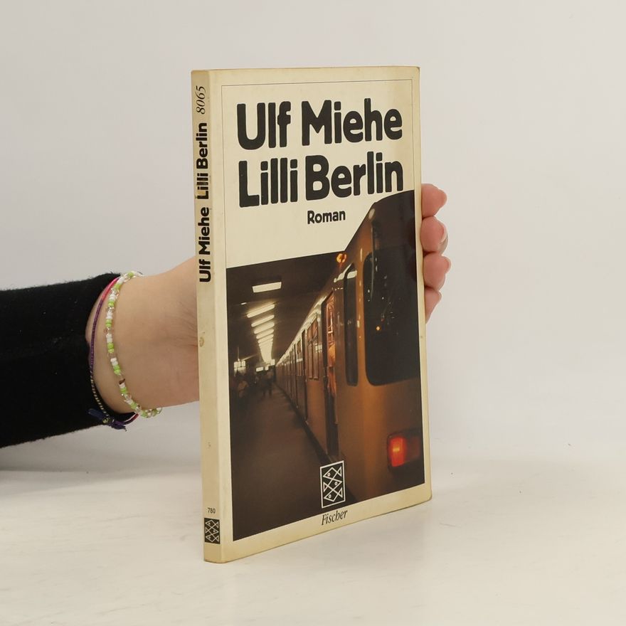 Ulf Miehe Lilli Berlin