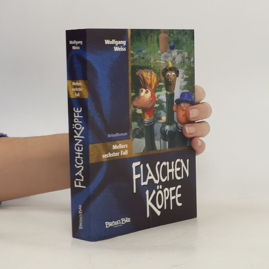 Wolfgang Weiss Flaschenköpfe