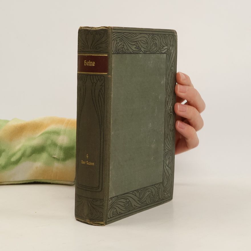 Ernst Elster Heinrich Heines Sämtliche Werke IV. Band
