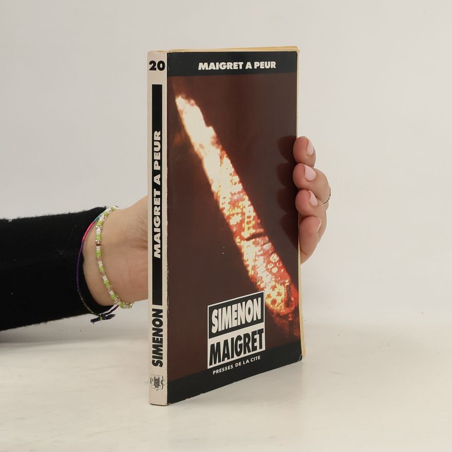 Georges Simenon Maigret a peur