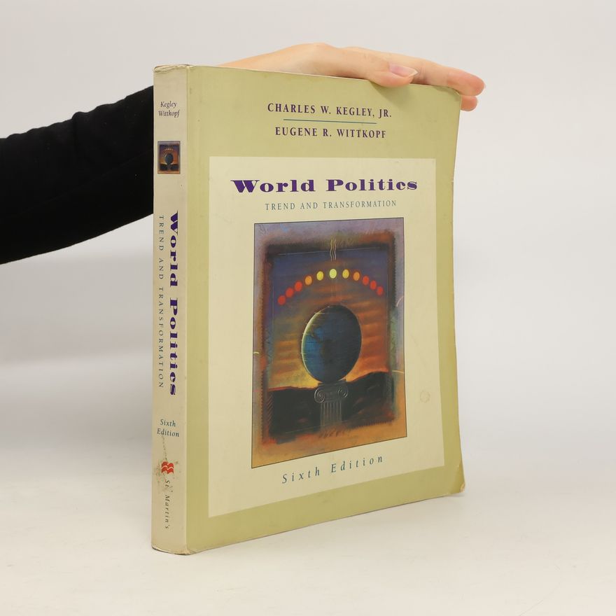 Eugene R. Wittkopf World Politics