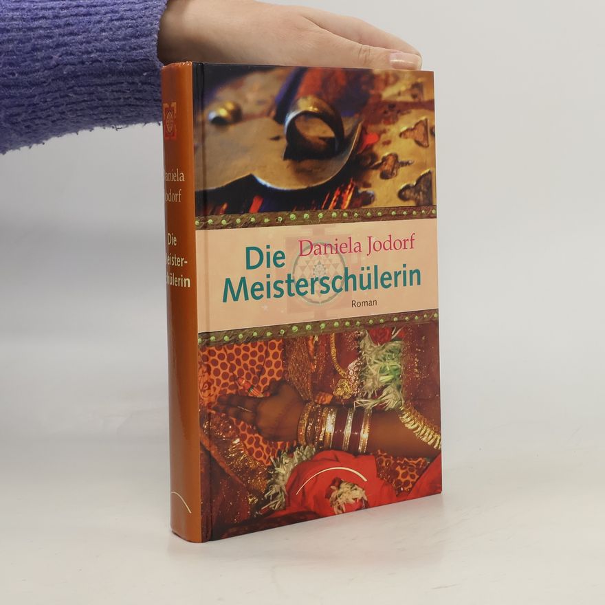 Daniela Jodorf Die Meisterschülerin