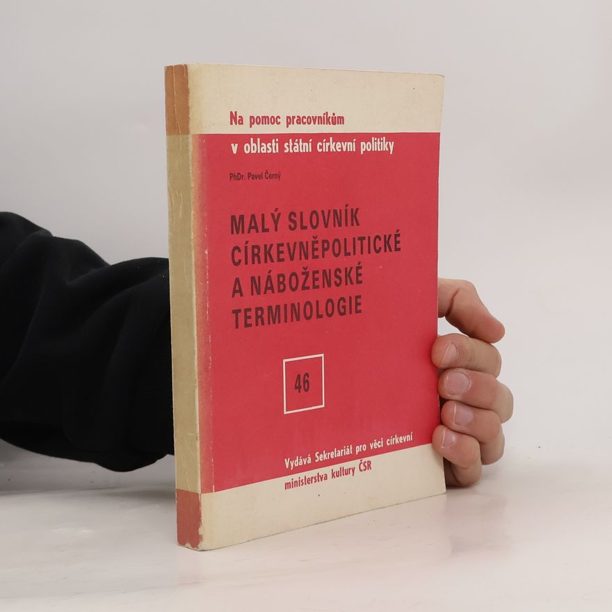 Pavel Černý Malý slovník církevněpolitické a náboženské terminologie