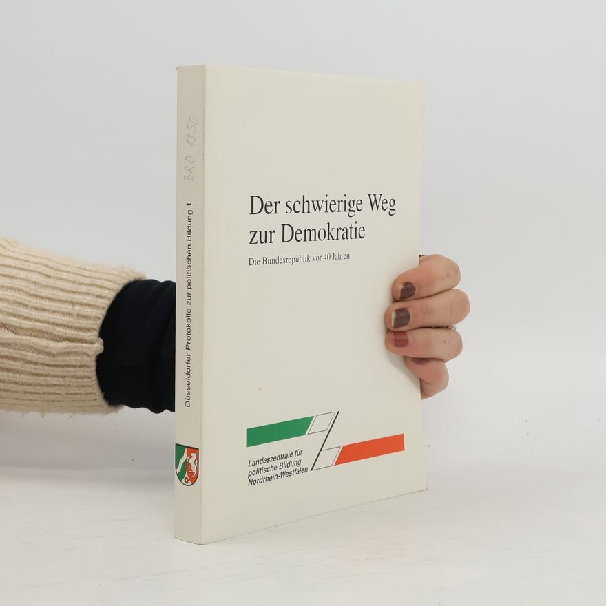 Various authors Der schwierige Weg zur Demokratie