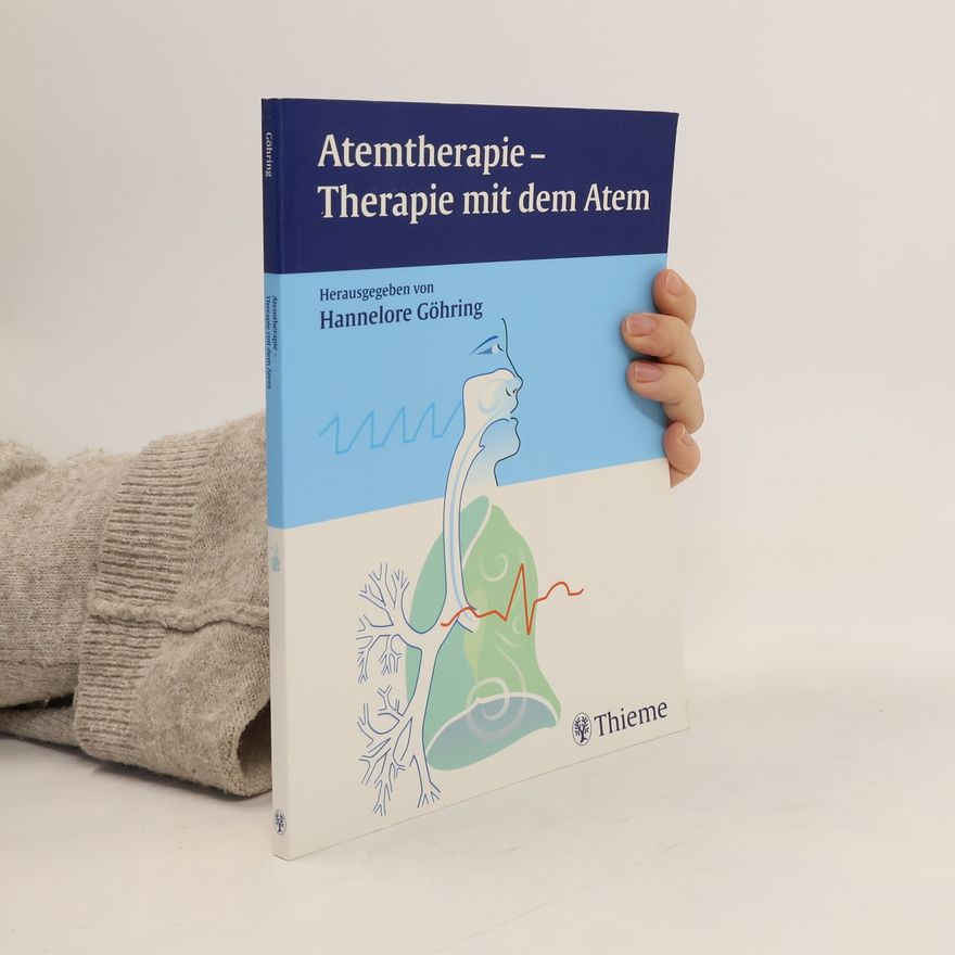 Hannelore Göhring Atemtherapie - Therapie mit dem Atem