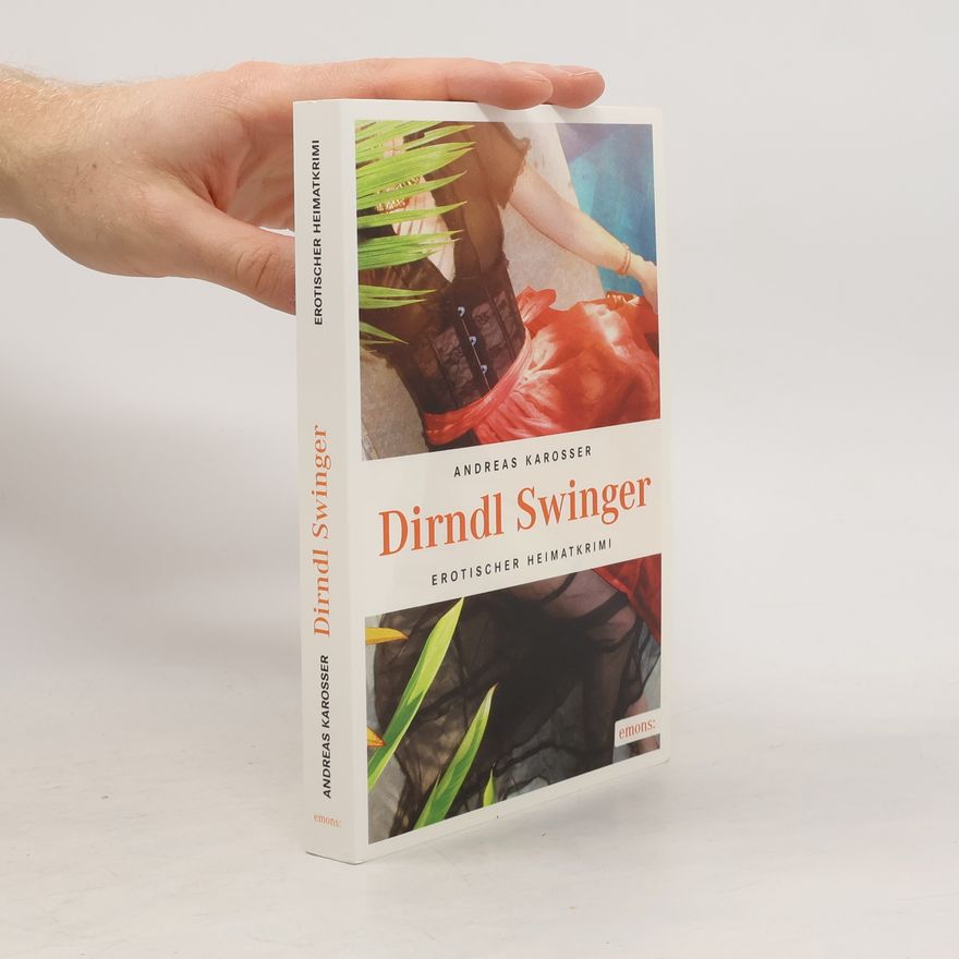 Andreas Karosser Dirndl-Swinger