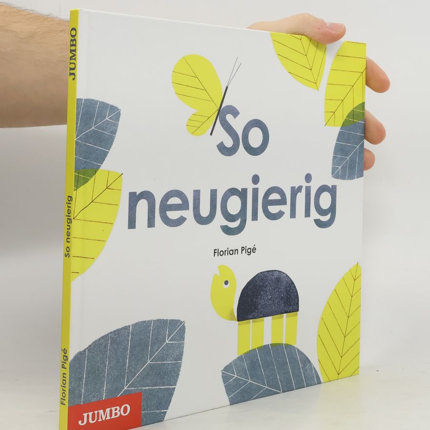 Florian Pige So neugierig