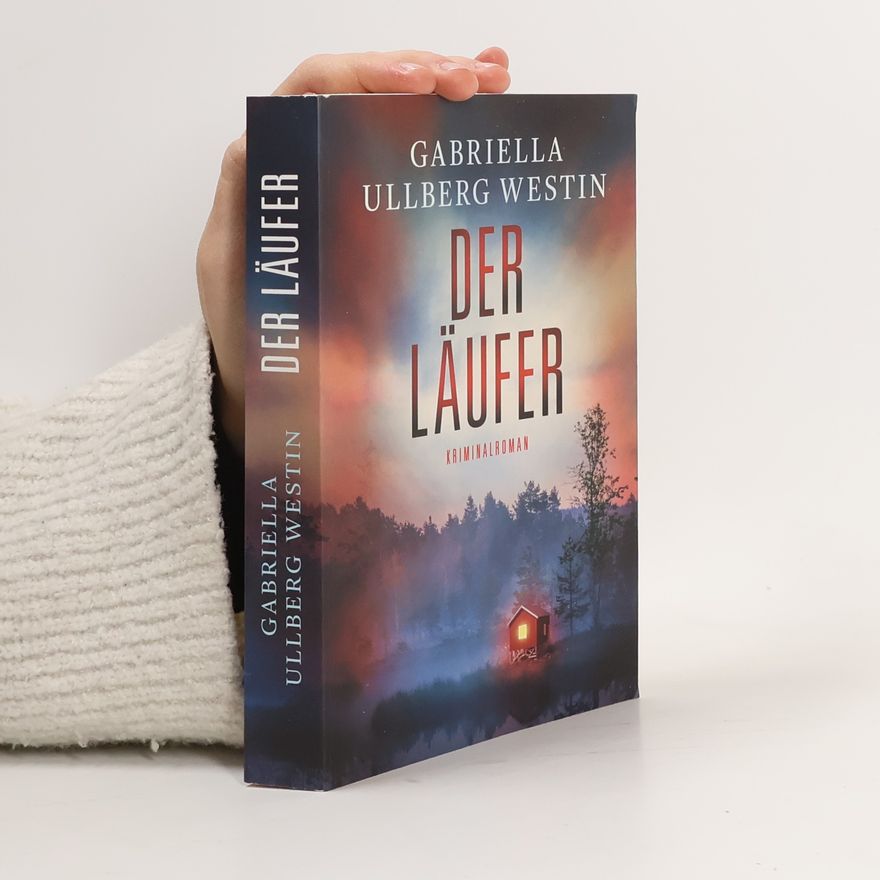 Gabriella Ullberg Westin Der Läufer