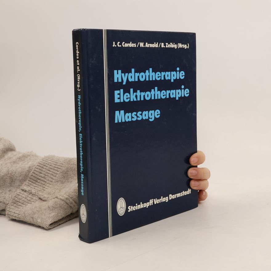 B. Zeibig Hydrotherapie, Elektrotherapie, Massage