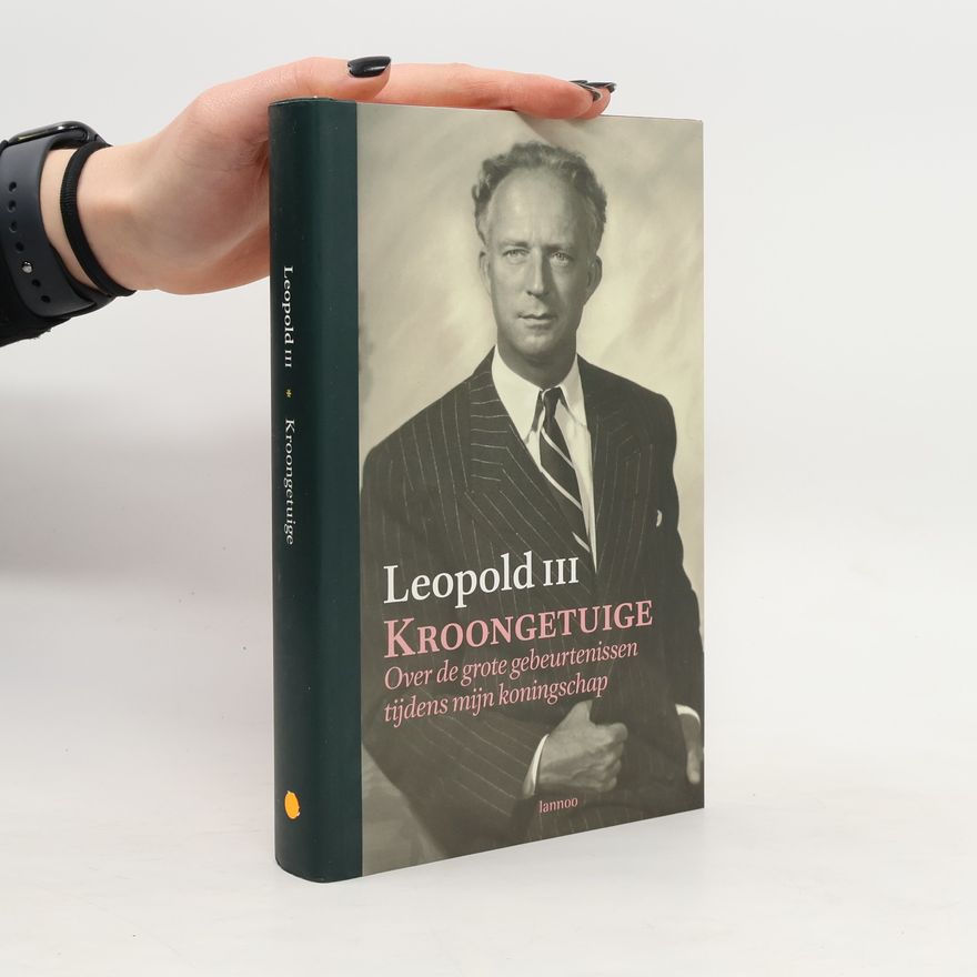 Léopold III King of the Belgians Kroongetuige