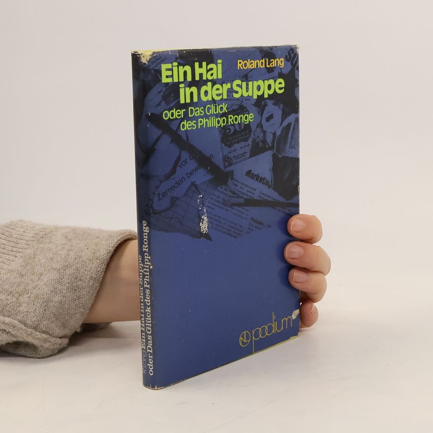 Roland Lang Ein Hai in der Suppe