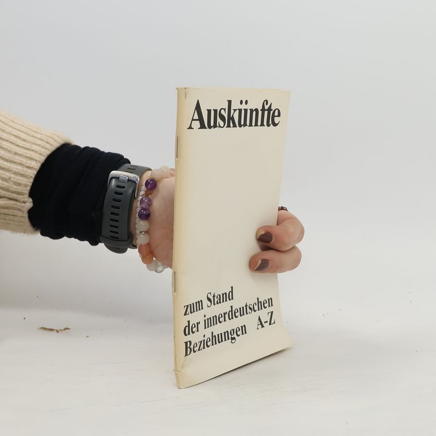 Various authors Auskünfte A-Z zum Stand der innerdeutschen Beziehungen