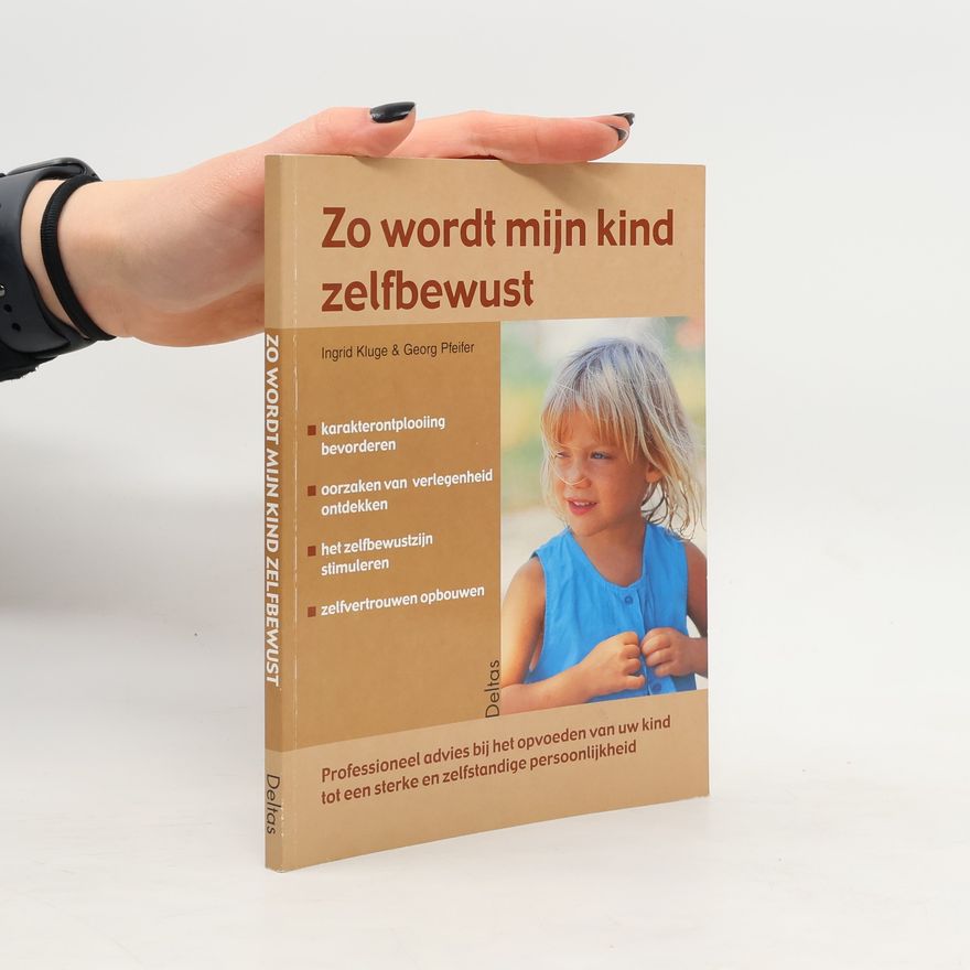 E. L. Middelbeek Zo wordt mijn kind zelfbewust