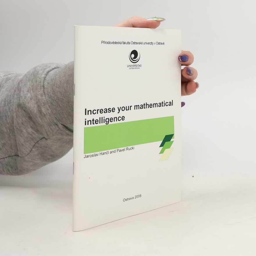 Jaroslav Hančl Increase Your Mathematical Intelligence