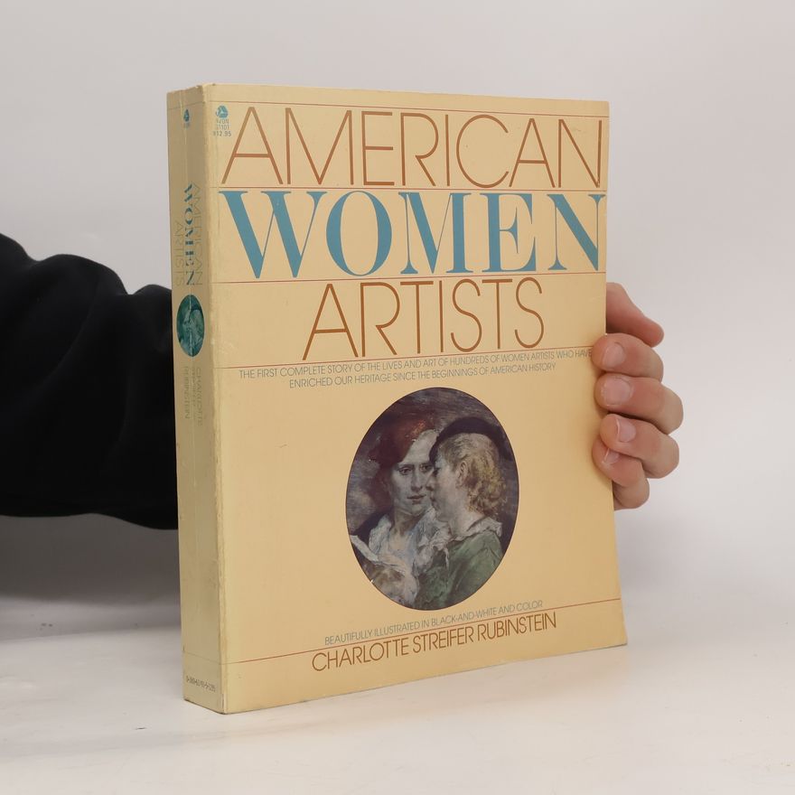 Charlotte Streifer Rubinstein American Women Artists