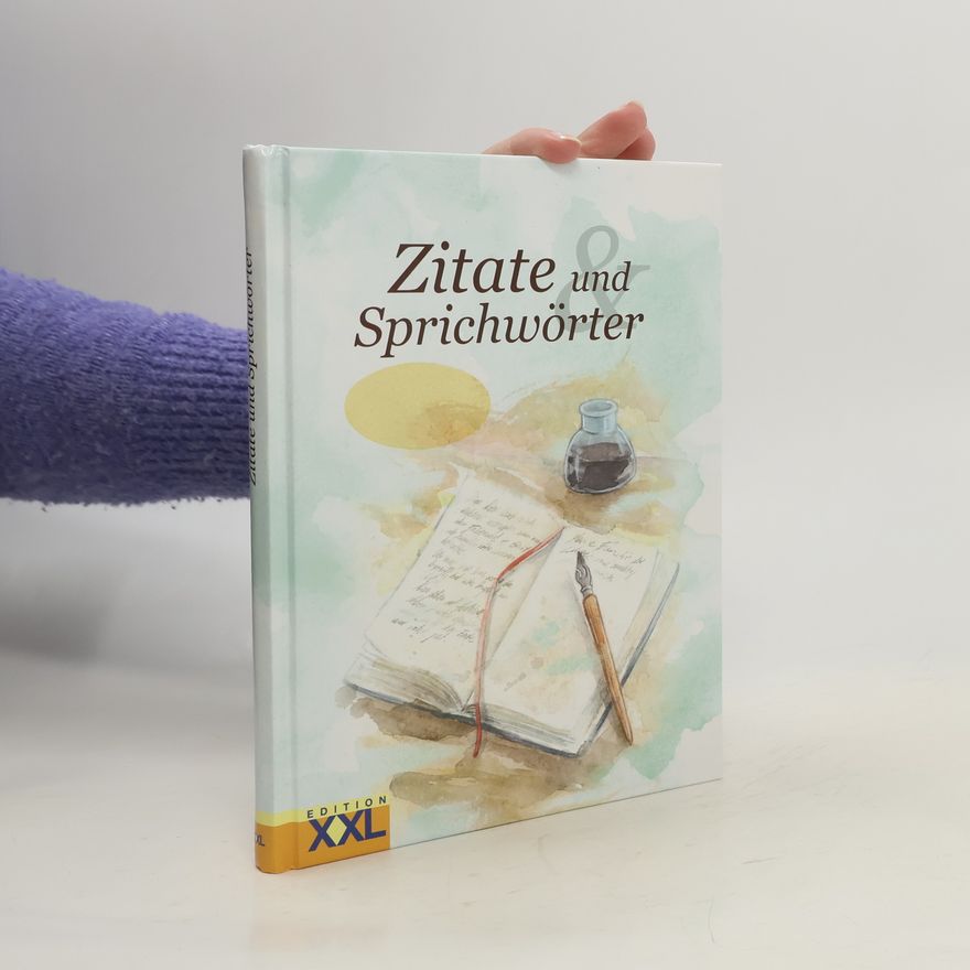 Various authors Zitate und Sprichwörter in Großschrift