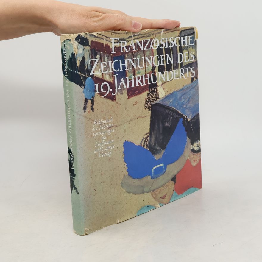 Autorenkollektiv Französische Zeichnungen des 19.Jahrhunderts