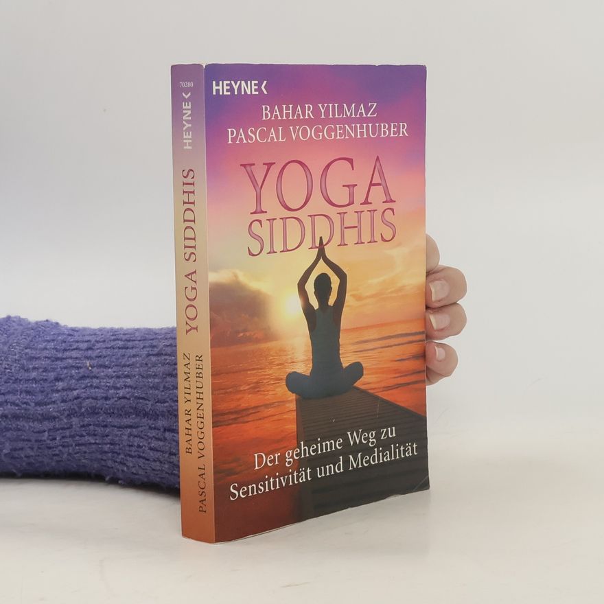 Bahar Yilmaz Yoga Siddhis