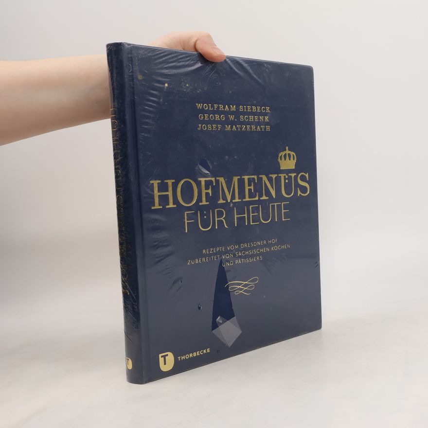 Georg Schenk Hofmenüs für Heute