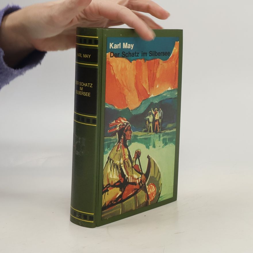 Karl May Der Schatz im Silbersee