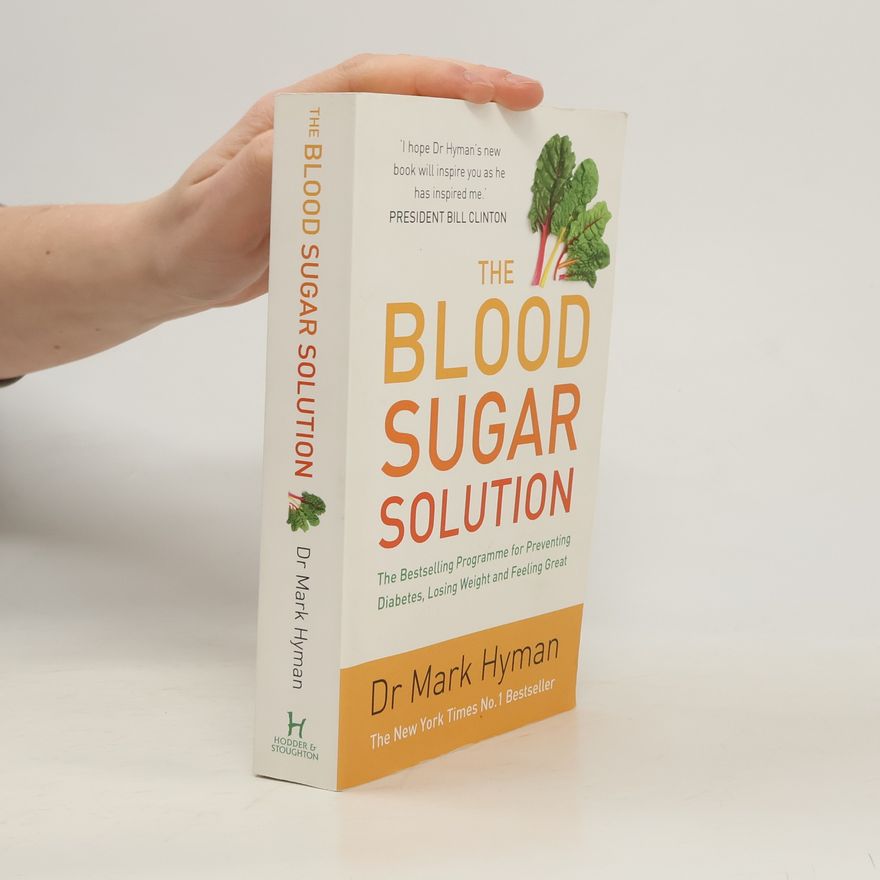 Mark Hyman The Blood Sugar Solution