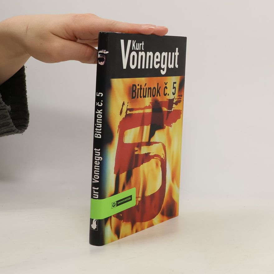 Kurt Vonnegut Bitúnok č. 5