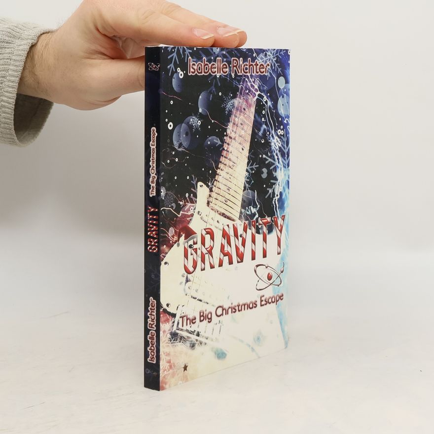 Isabelle Richter Gravity: The Big Christmas Escape