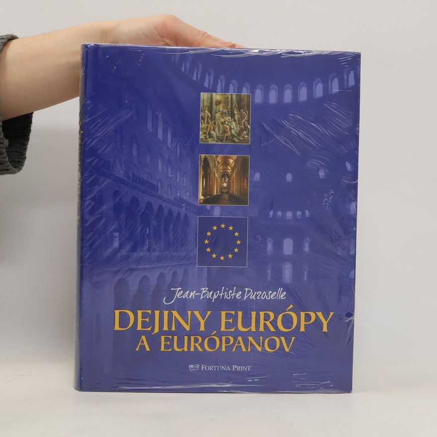 JeanBabtiste Duroselle Dejiny Európy a Európanov