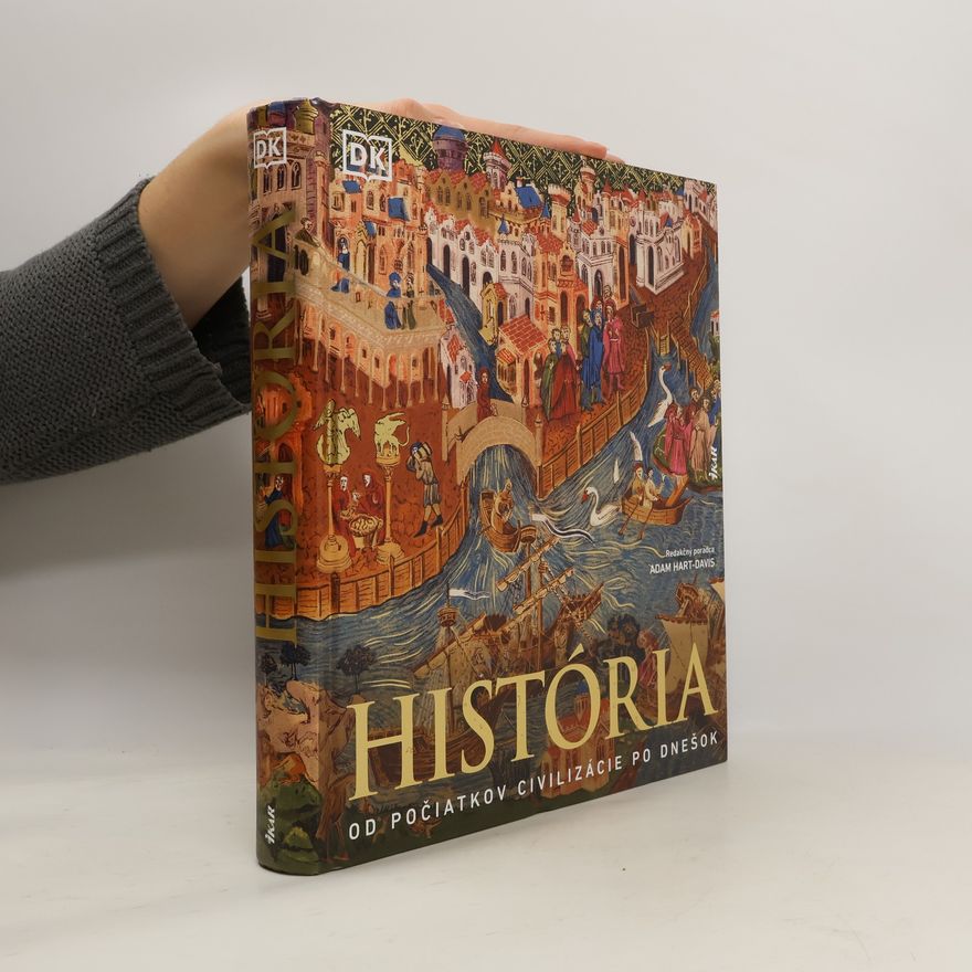 Kolektiv autorů História. Od počiatkov civilizácie po dnešok