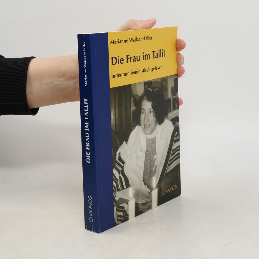 Marianne Wallach Faller Die Frau im Tallit