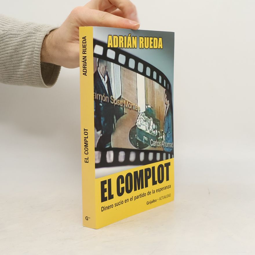 Adrián Rueda Actualidad: El Complot
