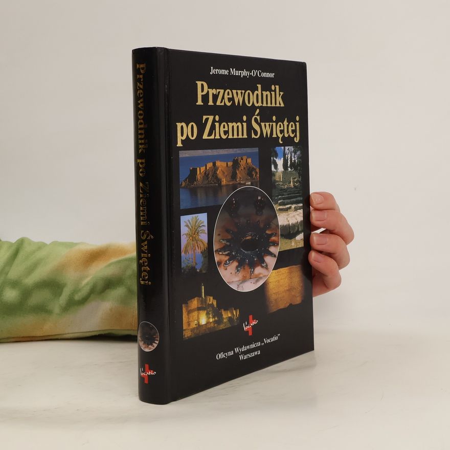 Jerome Murphy-O'Connor Przewodnik po Ziemi Świętej