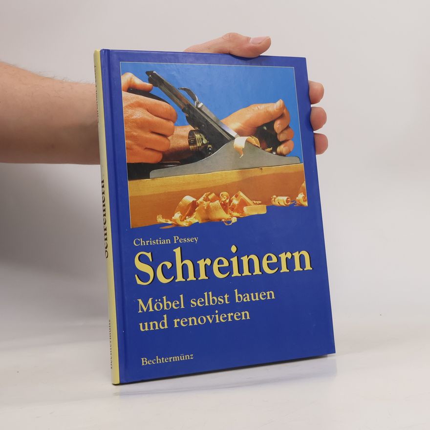 Christian Pessey Schreinern