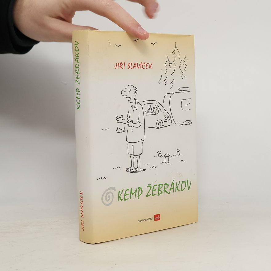 Jiří Slavíček Kemp Žebrákov