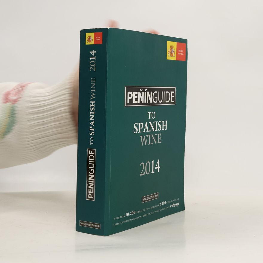 Grupo Penin Peñín Guide to Spanish Wine 2014