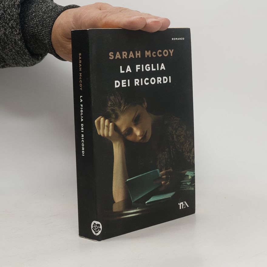 Sarah McCoy La figlia dei ricordi