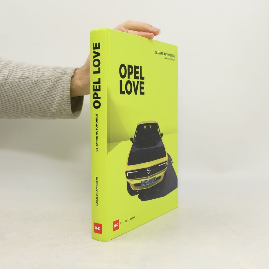 Harald Hamprecht Opel Love